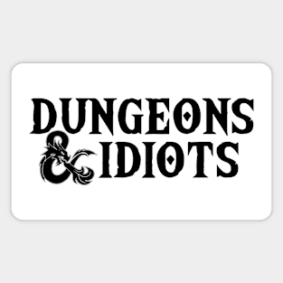 Dungeons & Idiots Magnet